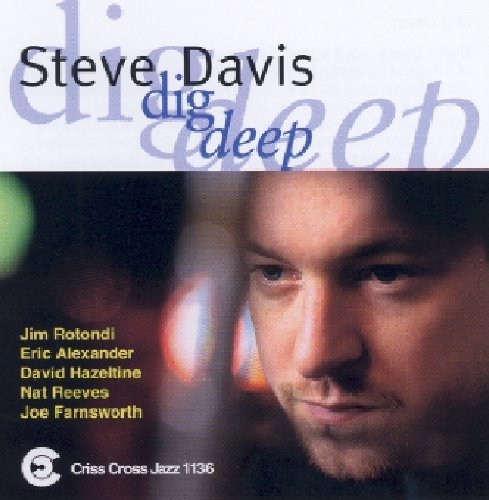 Steve Davis - Dig Deep