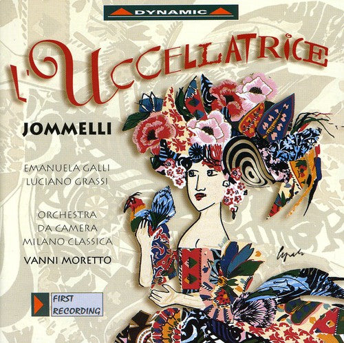 Jommelli/ Galli/ Grassi/ Moretto - L'uccellatrice: The Bird Catcher