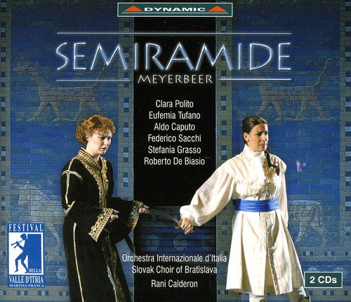 Meyerbeer/ Polito/ Caputo/ Tufano/ Sacchi - Semiramide