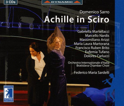 Federico Maria Sardelli - Achille in Sciro Dramma in Musica in 3 Acts