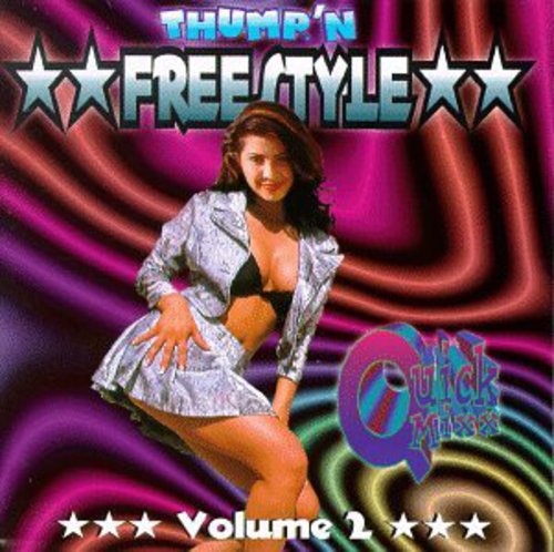 Freestyle Quick Various - Thump N Freestyle Quick Mixx 2 / Various