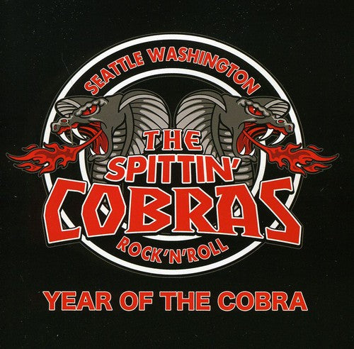 Spittin Cobras - Year of the Cobra