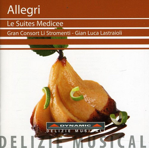 Allegri/ Stromenti - Le Suites Medicee