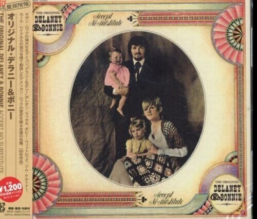 Delaney & Bonnie - Accept No Substitute