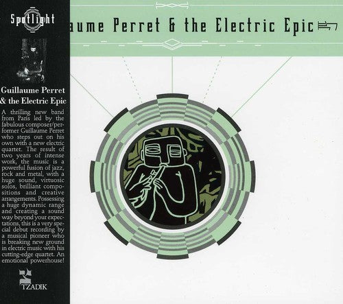 Perret Electric Epic - Guillaume Perret and The Electric Epic