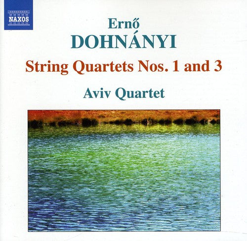 Dohnanyi/ Aviv Quartet - Dohnanyi: String Quartets Nos 1 & 3