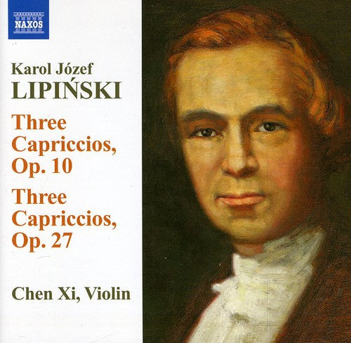 Lipinski/ Chen Xi - Three Capriccios Ops. 10 & 27