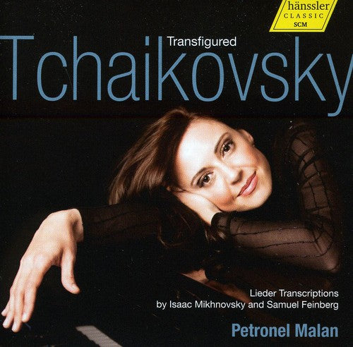Tchaikovsky/ Petronel Malan - Transfigured Tchaikovsky