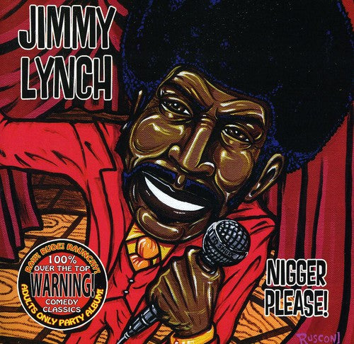 Jimmy Lynch - Nigger Please