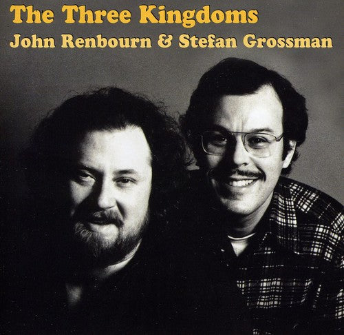 John Renbourn / Stefan Grossman - The Three Kingdoms