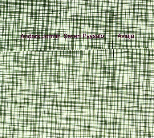 Jormin/ Rodriguez/ Pyysalo - Aviaja