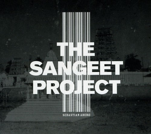 Sebastian Aberg - Sangeet Project