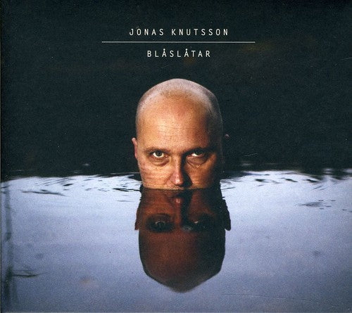 Jonas Knutsson - Blaslatar