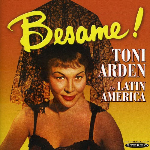 Toni Arden - Besame! Toni Arden In Latin America