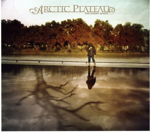 Arctic Plateau - The Enemy Inside
