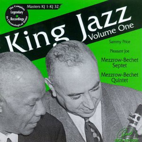 Mezz Mezzrow / Sidney Bechet - King Jazz, Vol. 1 - Masters Kj 1 and Kj 3