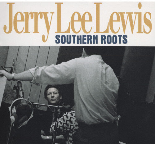 Jerry Lewis Lee - Southern Roots