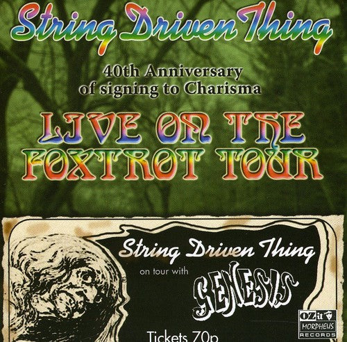 String Driven Thing - Live On The Foxtrot Tour (40th Anniversary)