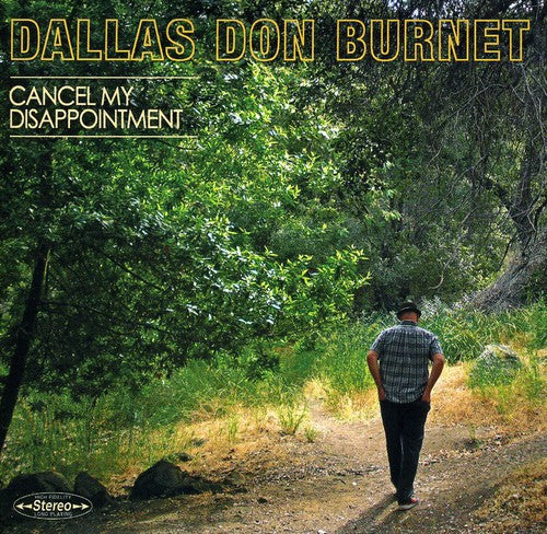 Don Burnet - Cancel My Disappointment