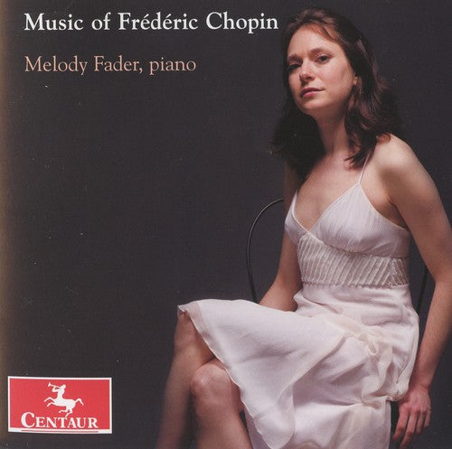 Melody Fader - Music of Frederic Chopin