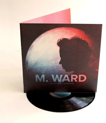 M. Ward - A Wasteland Companion