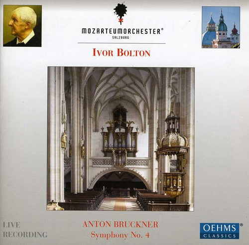 Bruckner/ Mozarteumorchester Salzburg/ Bolton - Symphony No. 4