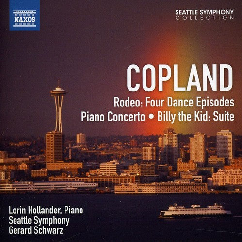 Copland/ Seattle Sym/ Hollander/ Schwarz - Rodeo / Billy the Kid Suite & Piano Concerto