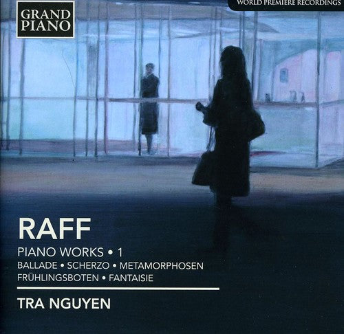Raff/ Nguyen - Piano Music 1