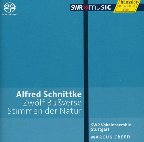 Schnittke/ Swr Vokalensemble Stuttgart - Bussverse & Stimmen Der Natur
