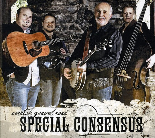 The Special Consensus - Scratch Gravel Road