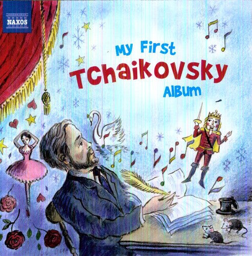 Tchaikovsky/ Slovak Philharmonic Orch/ Halasz - My First Tchaikovsky Album