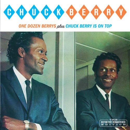 Chuck Berry - One Dozen Berrys / Chuck Berry Is on Top