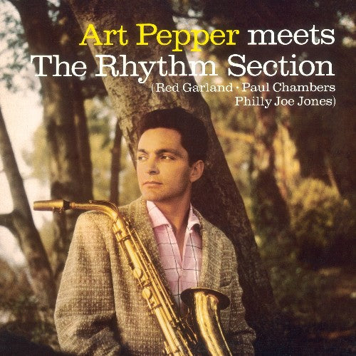 Art Pepper - Meets the Rhythm Section