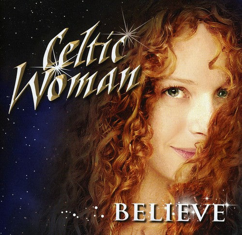 Celtic Woman - Believe