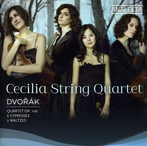 Dvorak - Cecilia String Quartet