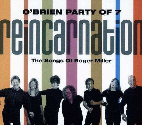 O'Brien Party of 7 - Reincarnation
