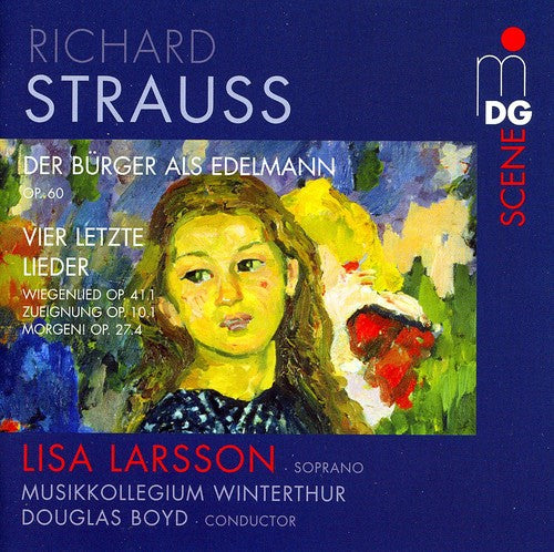 Strauss/ Musikcollegium Wintthur/ Larsson - Der Burger Als Edelmann Orchestersuite Op. 60