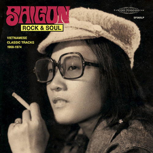 Saigon Rock & Soul: Vietnamese 1968-74/ Various - Saigon Rock and Soul: Vietnamese Classic Tracks 1968-1974