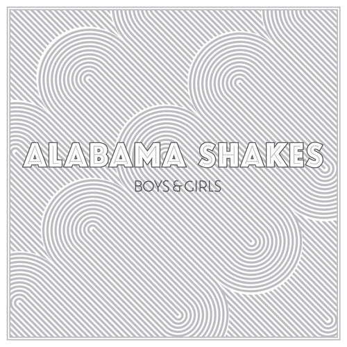 Alabama Shakes - Boys and Girls