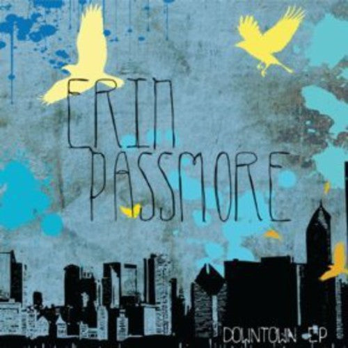 Erin Passmore - Downtown EP