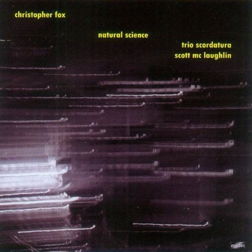 Fox/ Trio Scordatura - Natural Science