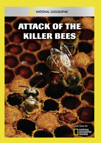 Attack of the Killer Bees