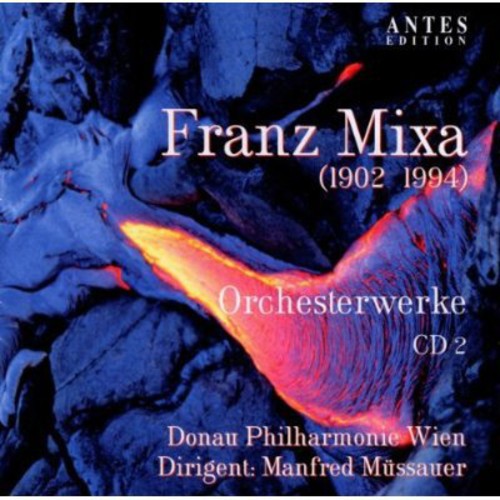 Mixa/ Muessauer/ Donau Philharmonie Wien - Orchestral Works