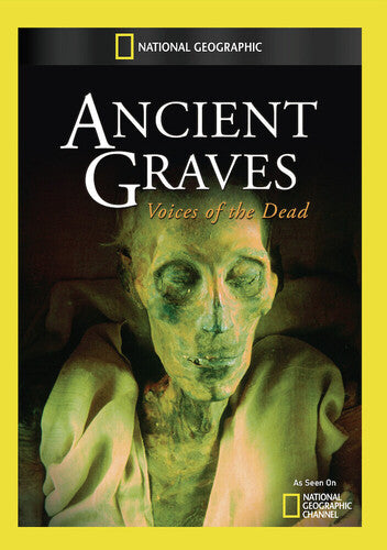 Ancient Graves: Voices of the Dead