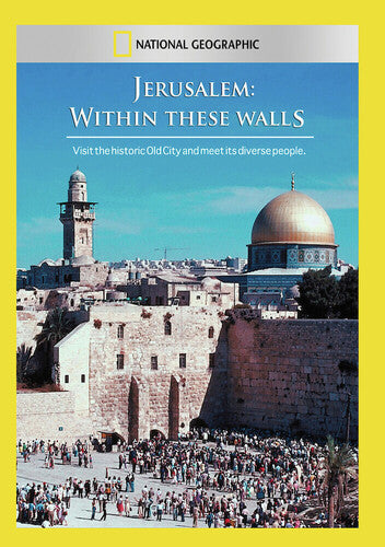 Jerusalem: Within These Walls