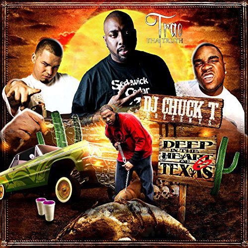 Trae Tha Truth - Deep In The Heart Of Texas 6
