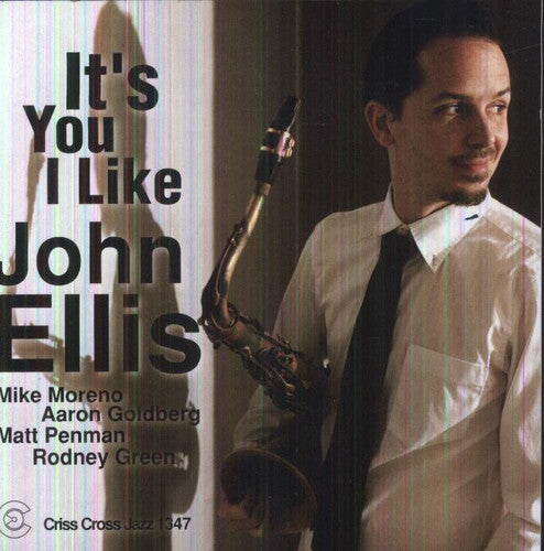 John Ellis - It's You I Like