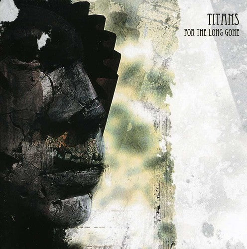 Titans - For the Long Gone
