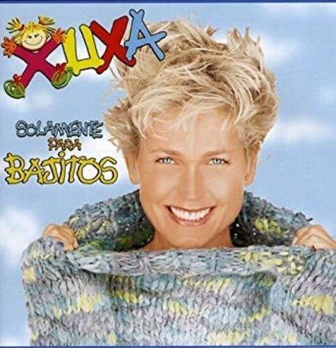 Xuxa - Xuxa Solamente Para Bajitos