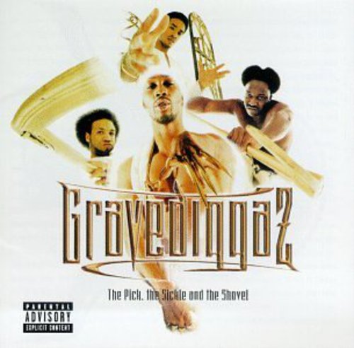 Gravediggaz - Pick Sickle Shovel